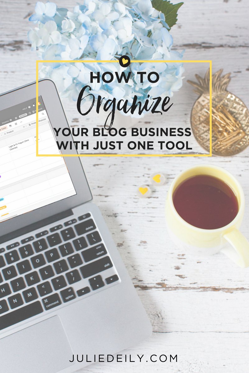 Here’s how I’ve organized my blog business with this ONE tool juliedeily.com